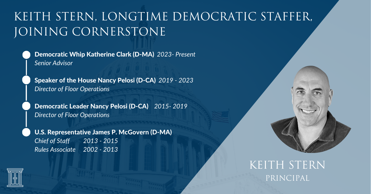 Keith Stern, Longtime Democratic Leadership Staffer, Joining